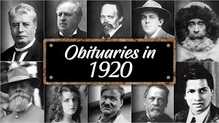 Obituary: Famous Faces WE LOST in 1920