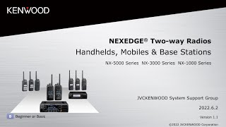 Introduction to KENWOOD NEXEDGE Two-way Radios | KENWOOD Comms