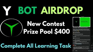 Y Bot Airdrop || New Contest || Prize Pool $400 || How to complete This Task ||