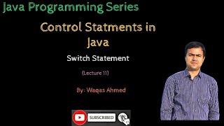 Lecture 11: Switch Statement in Java | Control Statements in Java