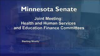 Joint Meeting: Health and Human Services; Education Finance - 02/02/23