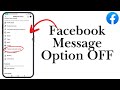 How To Fix Facebook Message Option OFF - Full Guide 2025