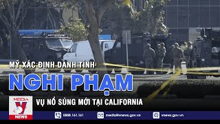 Mỹ xác định danh tính nghi phạm vụ nổ súng mới tại California - Tin thế giới - VNEWS