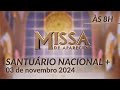 Missa 8h | Santuário Nacional de Aparecida 03/11/2024