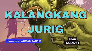 Dongeng Sunda Abah Iskandar-Kalangkang Jurig