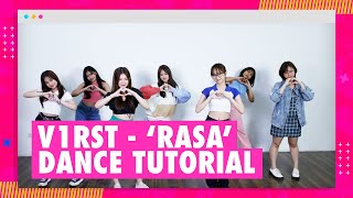 V1RST Kasih Dance Tutorial ‘Rasa’