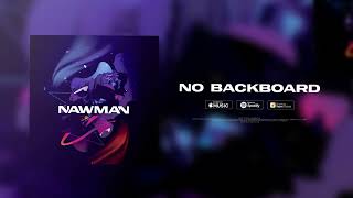 Nawman, Grafezzy - No Backboard