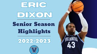 Eric Dixon | Offensive Highlights | Skilled Big | 2022-23