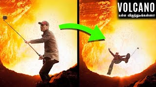 VOLCANOல தவறி விழுந்துடீங்கன்னா என்ன ஆகும்? If You Fell Inside a VOLCANO