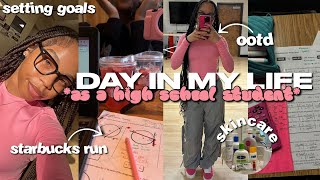 DAY IN MY LIFE AS A HIGH SCHOOL STUDENT | school vlog, starbucks run, setting go