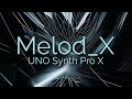 UNO Synth Pro X - Melod_X Soundbank