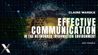 8. #Connexions: Effective Communication in the Networked Information Environment