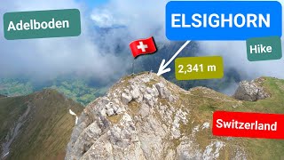 Elsighorn Hike 2341m | Adelboden Switzerland 🇨🇭