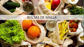 Froiz bolsa malla