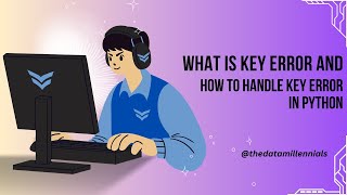 What is Key Error And How to handle Key Error in python #Keyerror #error #errorhandling