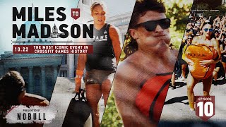 Miles to Madison 10.22: The Most Iconic Event in CrossFit Games History