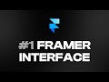 Framer Basics #1 — Framer Interface