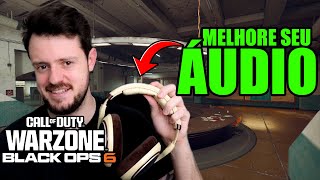 Melhor Áudio POSSÍVEL no Warzone com essas configurações! Call Of Duty: Black Ops 6