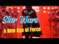 A New Age of the Force