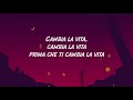 sierra cambia la vita prod. niro testo lyrics