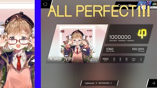 [Phigros] K.Moe (VIP) (IN Lv.15) | ALL PERFECT!!!