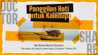 Panggilan Hati untuk Kaledupa: Mari Bersama Membuat Perbedaan!