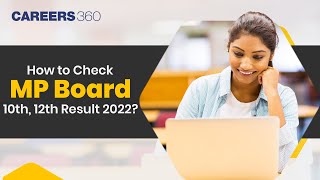 How to Check MP Board Class 10th, 12th Result 2022?