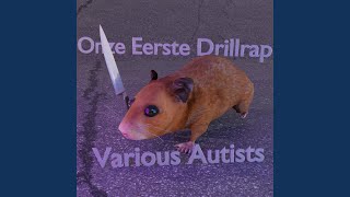 Onze Eerste Drillrap