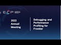 Debugging and Performance Profiling for Frontier
