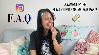 FAQ - Comment j'ai géré les clientes difficiles ? 🤯