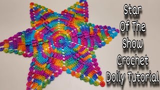 Learn How To Crochet A Star Doily Tutorial