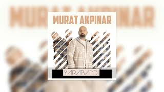 Murat Akpınar - Sarılıp Uyuyalım