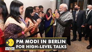 Indian PM Modi in Berlin for high-level talks, visit comes as Russian invasion rages on | WION