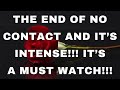 LOVE TAROT TODAY - THE END OF NO CONTACT AND IT'S INTENSE!! MUST WATCH!!