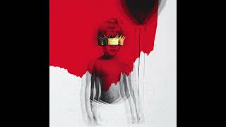 James Joint (Clean Version) (Audio) - Rihanna