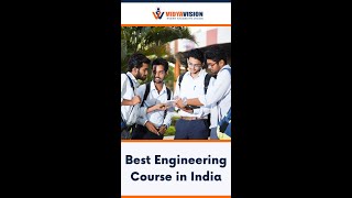 Best Engineering Course in India | Engineering Course | Vidyavision