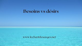 Besoins vs Désirs