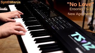 ''No Love'' - Ensoniq TS-12 New Age theme