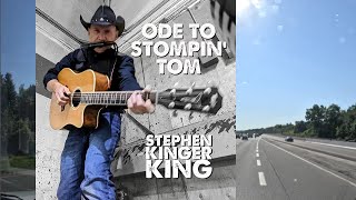 Ode To Stompin' Tom (Music Video by Stephen Kinger King)