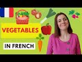 vegetables french vocabulary _ How to say vegetables  in French