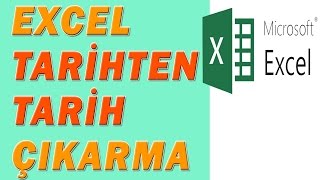 Excel'de tarihten tarih çıkarma işlemi (GÜN, AY, YIL)