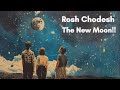 Rosh Chodesh: The Jewish New Moon Celebration Explained