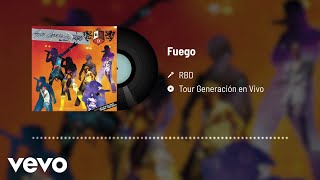 RBD - Fuego (Audio / En Directo)