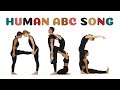 Human Alphabet Song (A - Z)