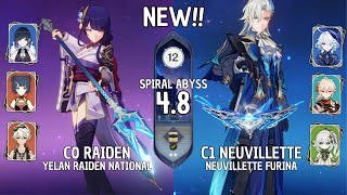 NEW Spiral Abyss 4.8 Floor 12 (9 Stars) | C0 RAIDEN YELAN NATIONAL & C1 NEUVILLETTE FURINA