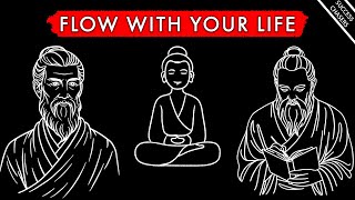 FLOW WITH YOUR LIFE: Lao Tzu and the Art of Living (Taoism)