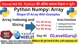 Python Shape Of Array ll Array Indexing and Slicing in 1D, 2D, 3D array |l Array Function Examples