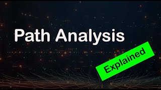 Path Analysis: Explained! [Overview]