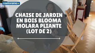 Avis consommateur: Chaise de jardin en bois Blooma Molara pliante (lot de 2)