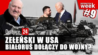 Zełeński w USA, Białoruś dołączy do wojny?